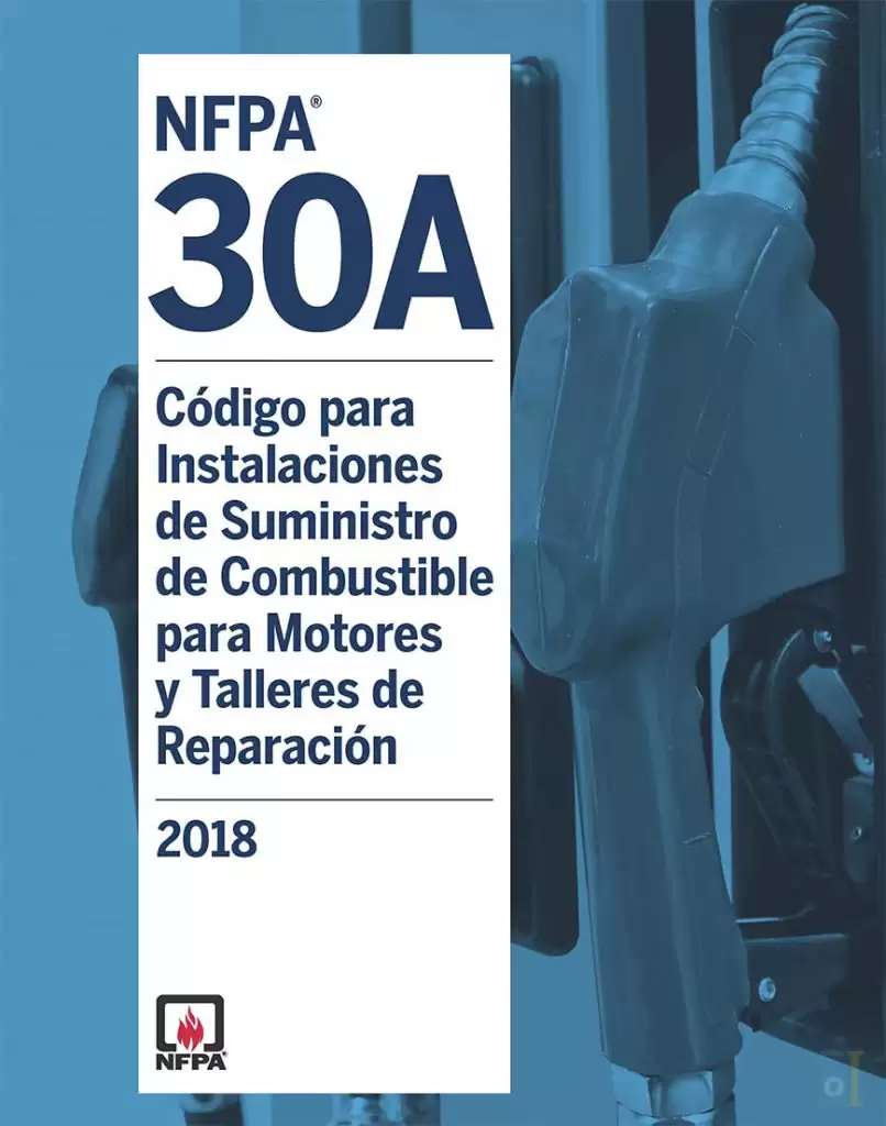 NFPA 30A , استاندارد مخازن ذخیره سوخت